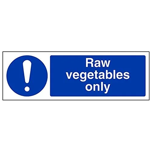 V Safety Endast råa grönsaker 300 x 100 mm magnetisk säkerhetsskylt 5054495717009